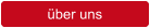 über uns