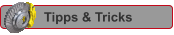 Tipps & Tricks